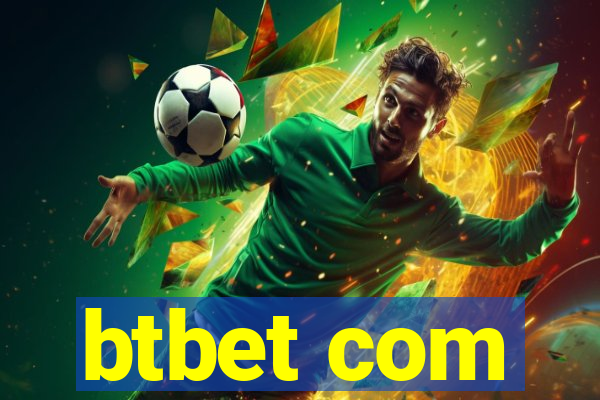 btbet com